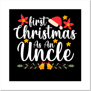 first christmas as an Uncle funny xmas Christmas first christmas as an Uncle Posters and Art